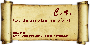 Czechmeiszter Acsád névjegykártya
